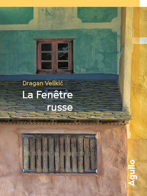cover image of La fenêtre russe